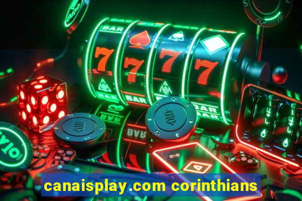 canaisplay.com corinthians